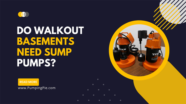 Do Walkout Basements Need Sump Pumps?